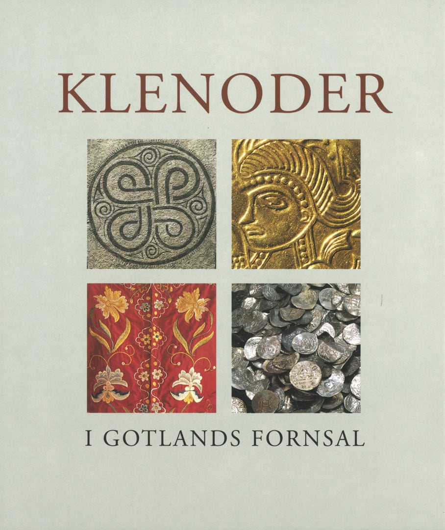 Birgitta Radhe : Klenoder i Gotlands fornsal