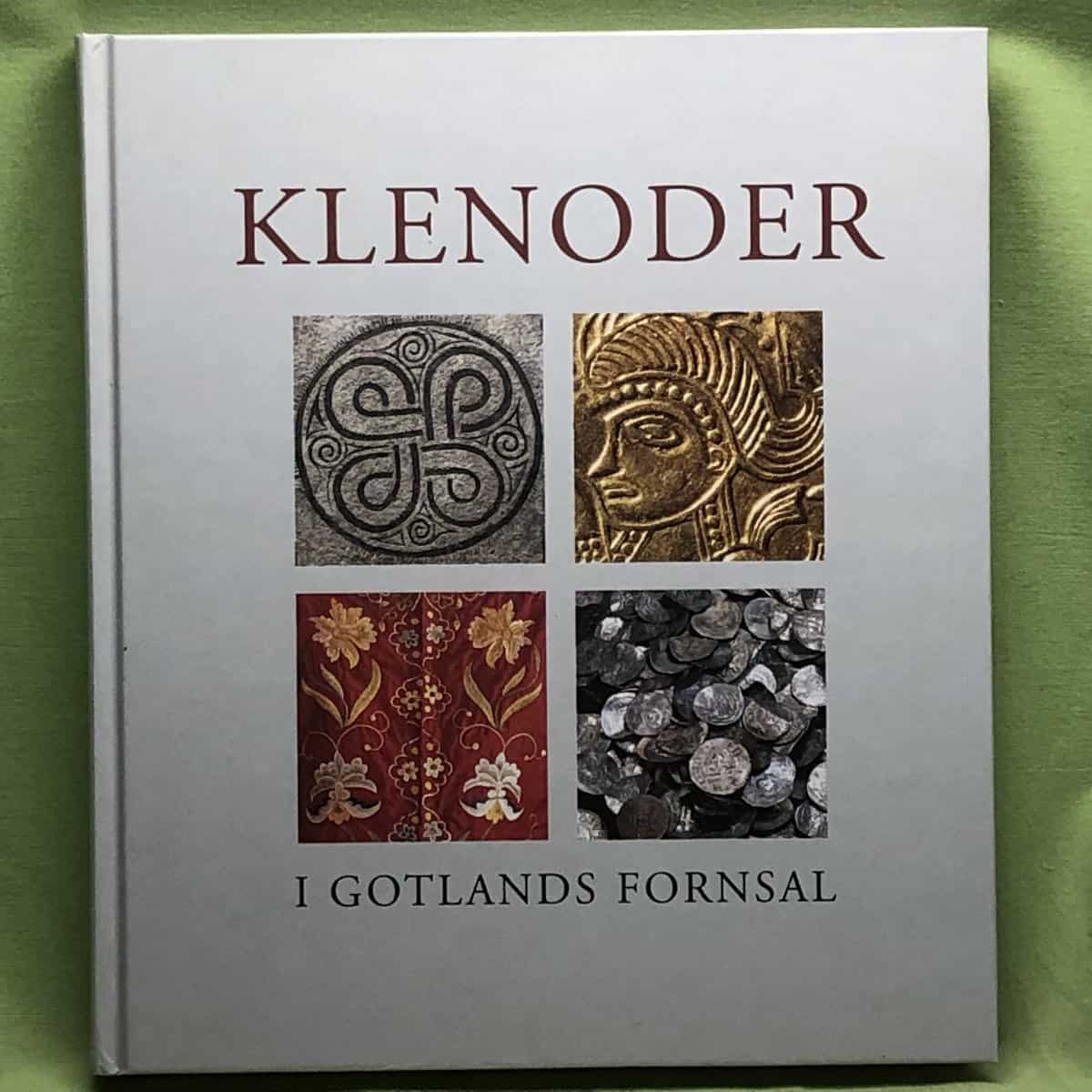 Birgitta Radhe : Klenoder i Gotlands fornsal