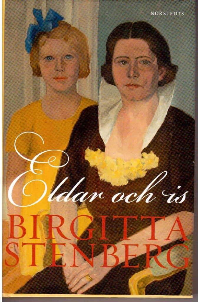 Birgitta Stenberg : Eldar och is