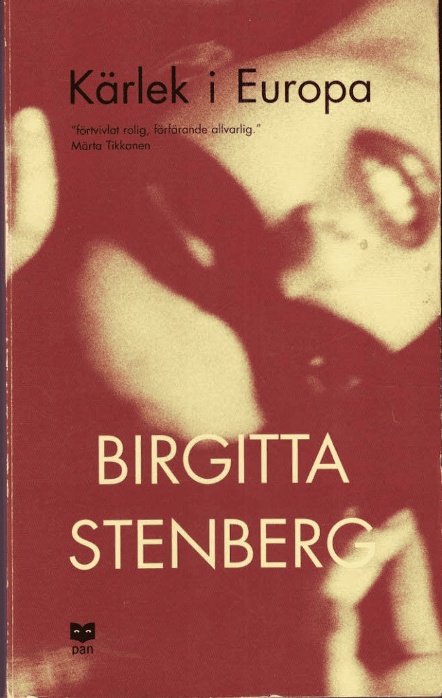 Birgitta Stenberg : Kärlek i Europa