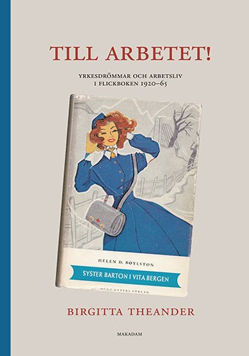Birgitta Theander : Till arbetet!