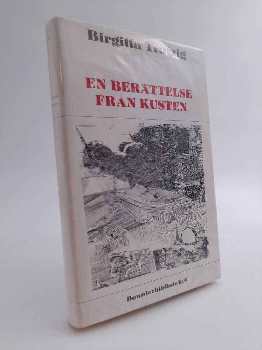 Birgitta Trotzig : En berättelse från kusten