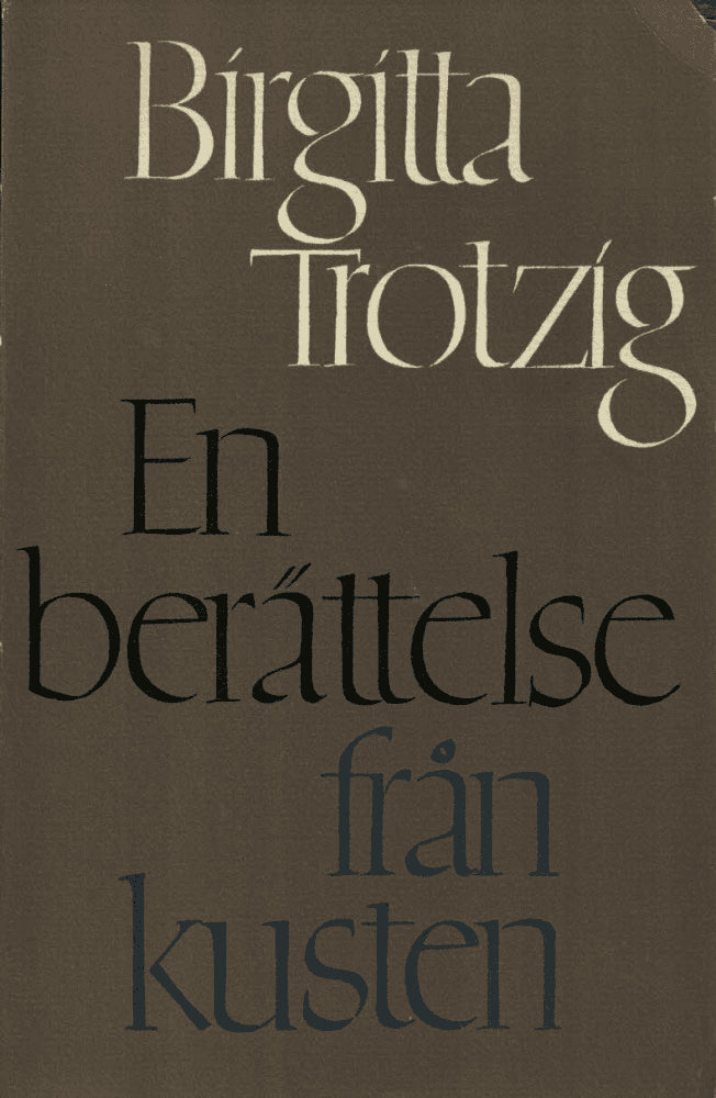 Birgitta Trotzig : En berättelse från kusten