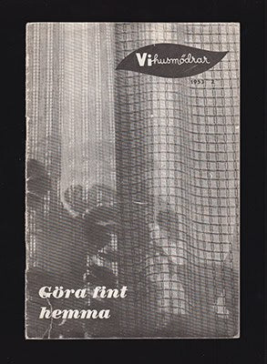 Birgitta v. Hofsten : Göra fint hemma