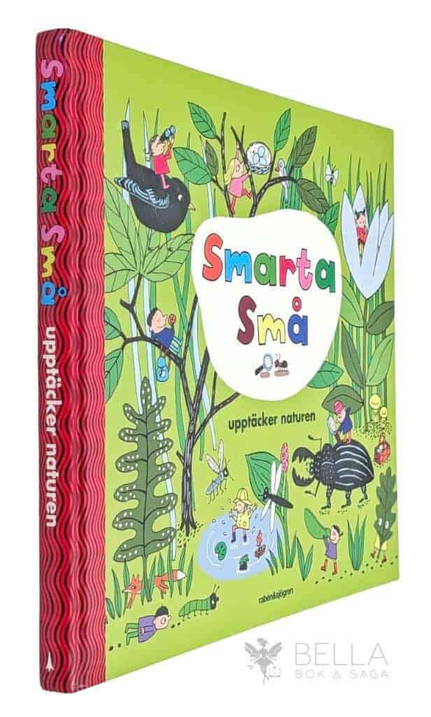 Birgitta Westin : Smarta små upptäcker naturen