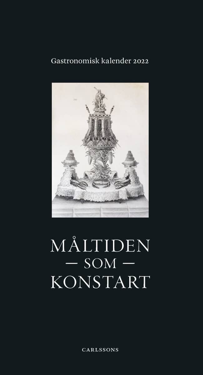 Birnbaum, Charlotte ; Rössner, Stephan : Måltiden som konstart