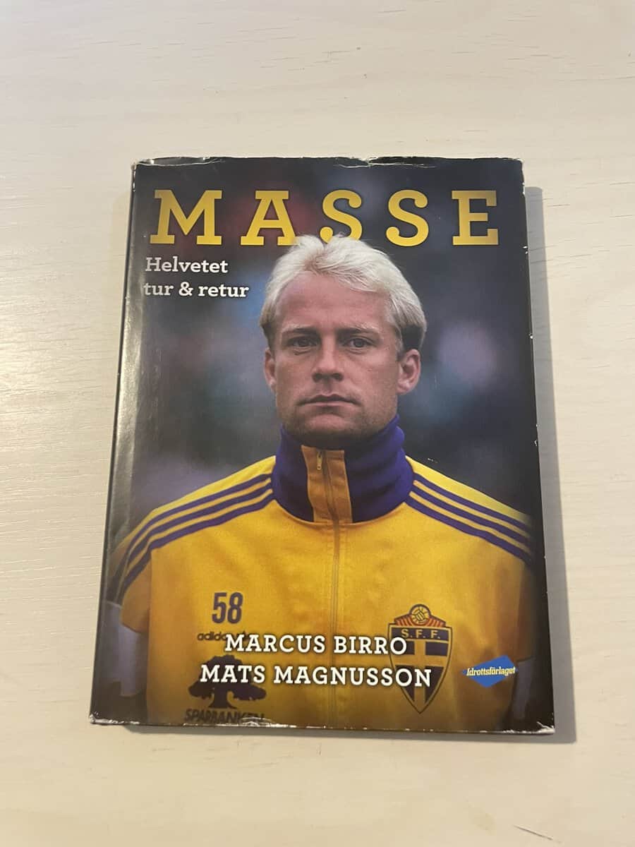 Birro, Marcus, Magnusson, Mats : Masse - helvetet tur & retur