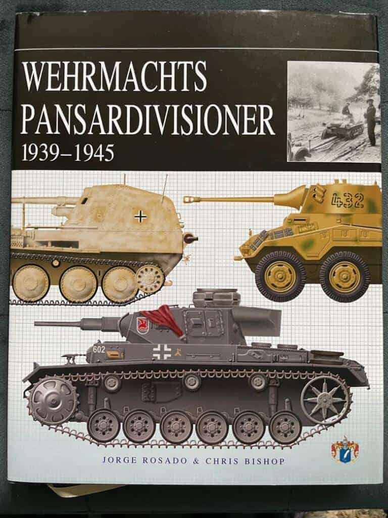 Bishop, Chris ; Rosado, Jorge ; Karlsson, Anders : Wehrmachts pansardivisioner 1939-1945