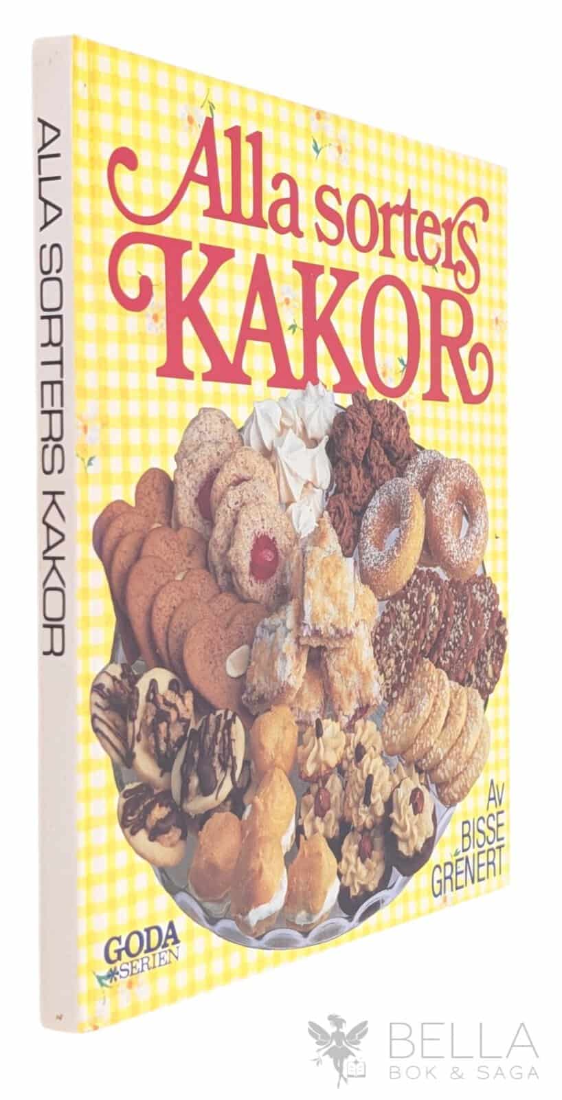 Bisse Grenert : Alla sorters kakor