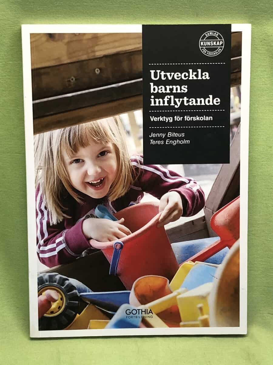 Biteus, Jenny, Engholm, Teres : Utveckla barns inflytande