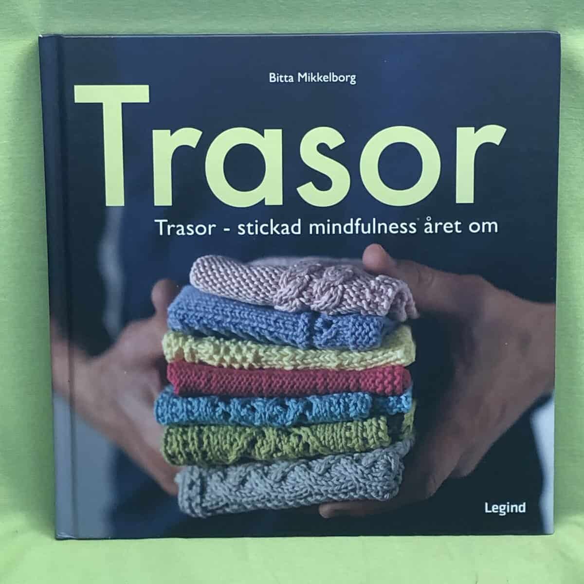Bitta Mikkelborg : Trasor
