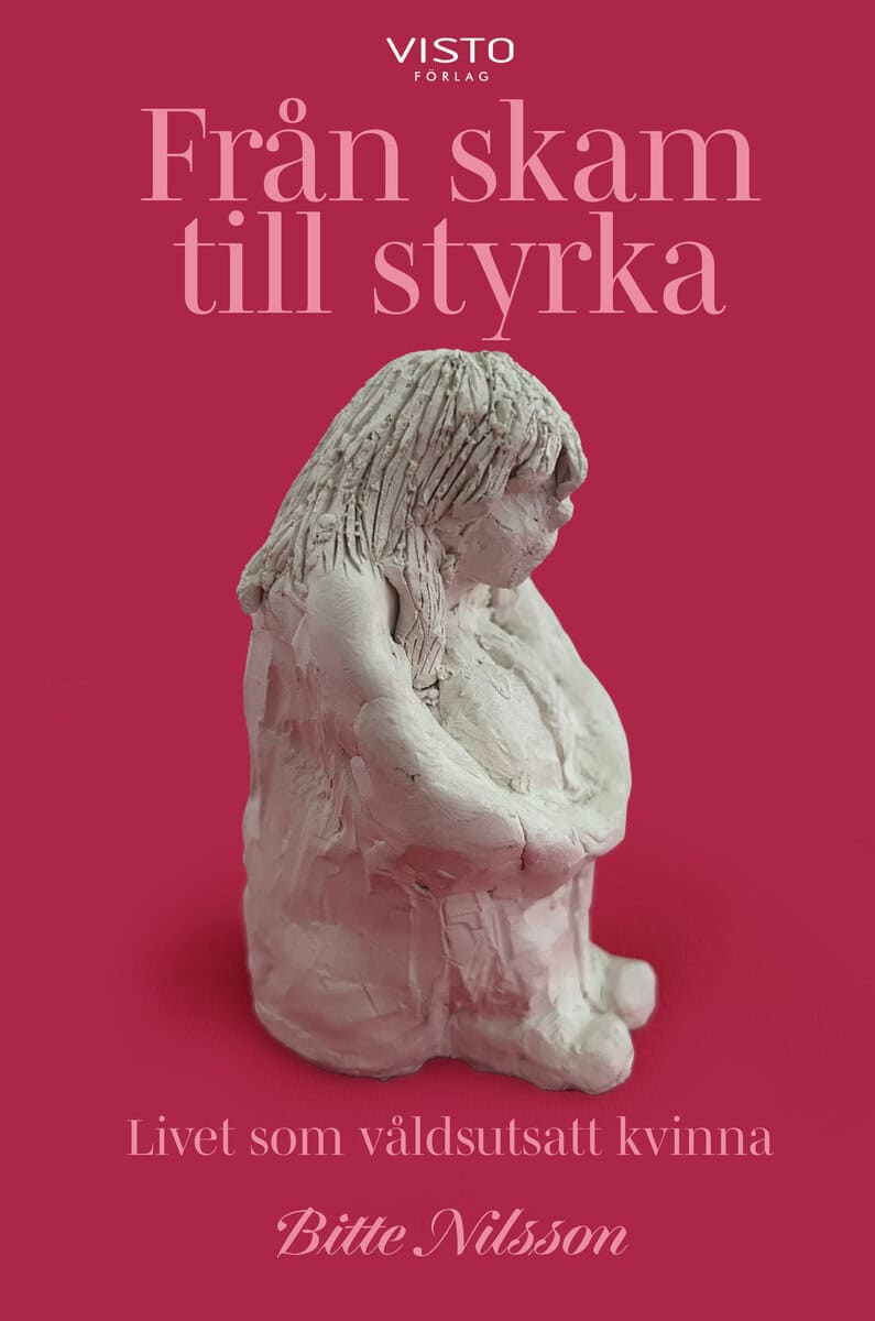 Bitte Nilsson : Från skam till styrka