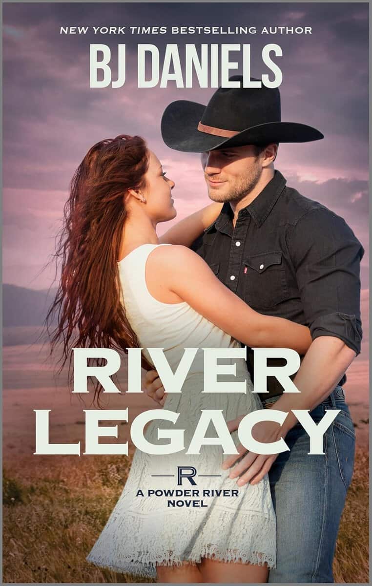 B.J. Daniels : River Legacy (A Powder River Novel, 5)