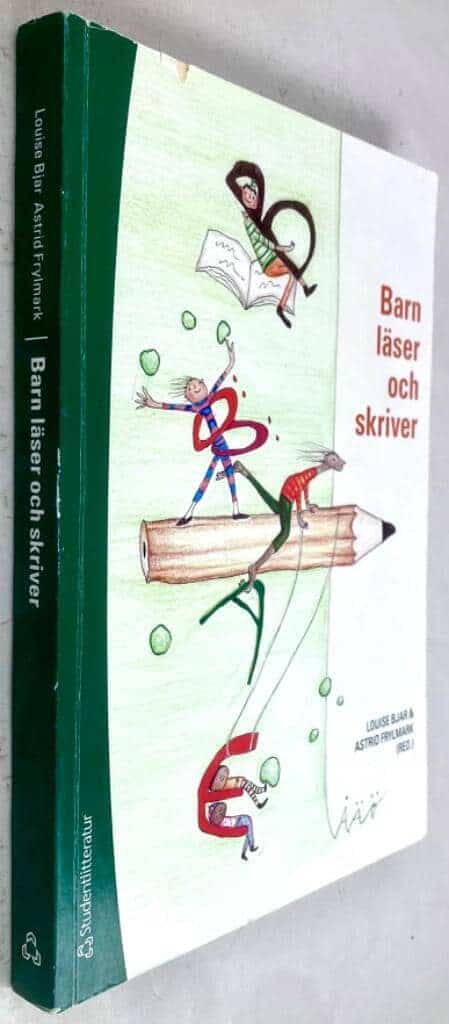 Bjar, Louise ; Frylmark, Astrid : Barn läser och skriver