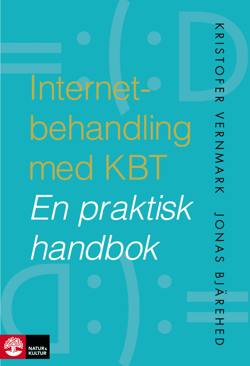 Bjärehed, Jonas ; Vernmark, Kristofer ; Bjärehed, Jonas : Internetbehandling med KBT