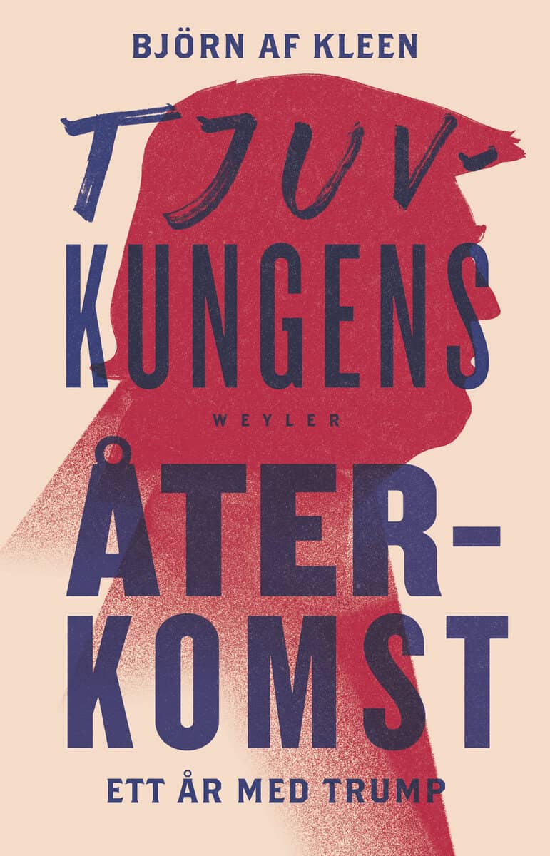 Björn af Kleen : Tjuvkungens återkomst