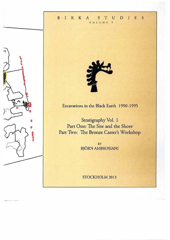 Björn Ambrosiani : Stratigraphy Vol. 1 P. 1: The site and the shore, part two: the bronze caster's workshop
