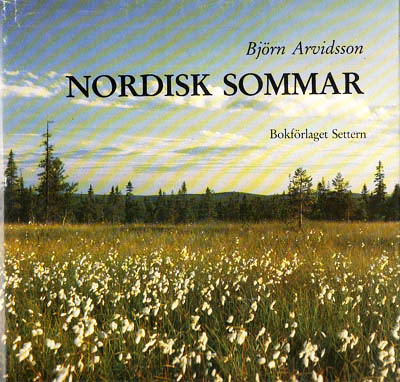 Björn Arvidsson : Nordisk sommar