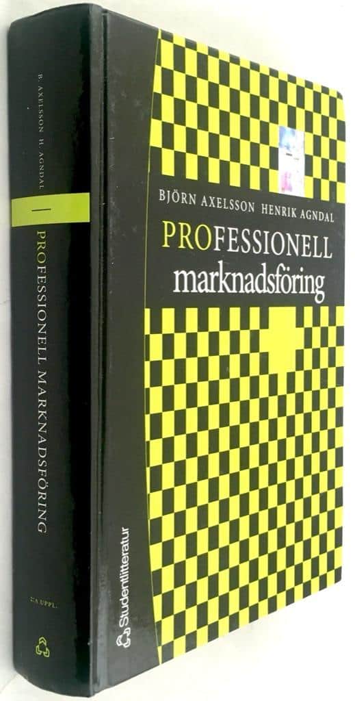 Björn Axelsson ; Henrik Agndal : Professionell marknadsföring