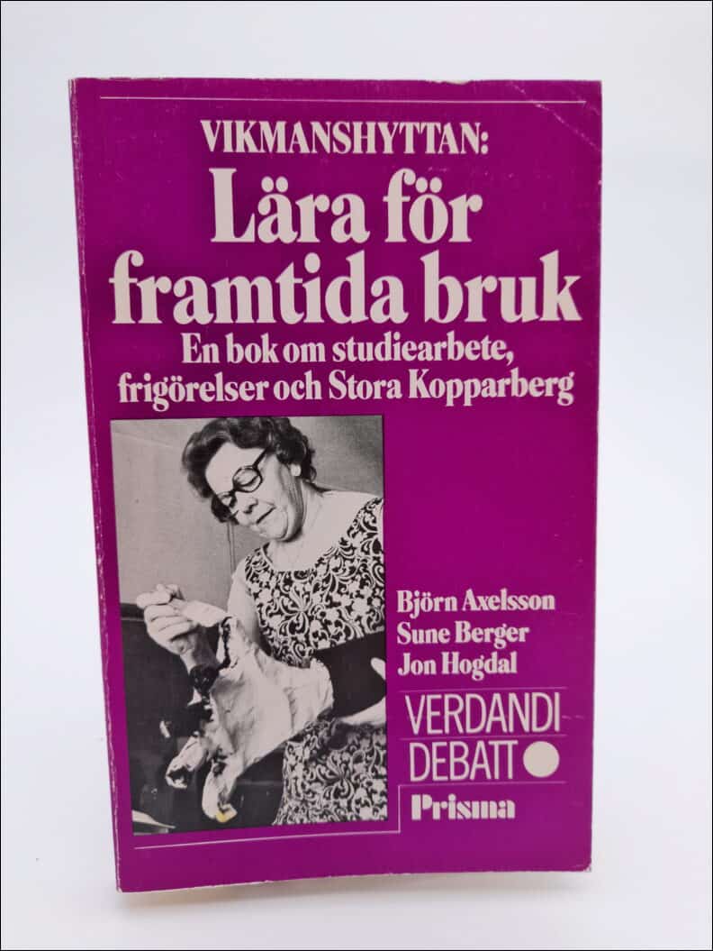 Björn Axelsson : Vikmanshyttan