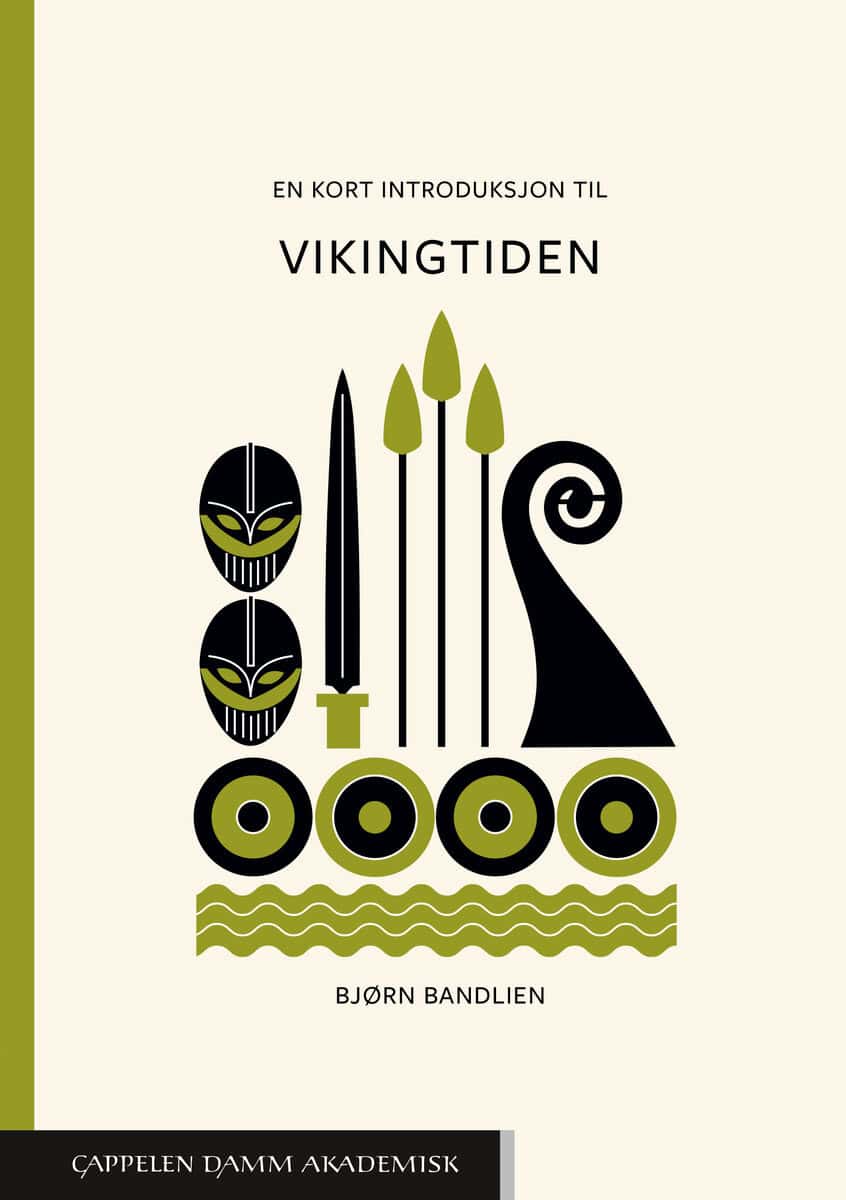 Bjørn Bandlien : En kort introduksjon til vikingtiden