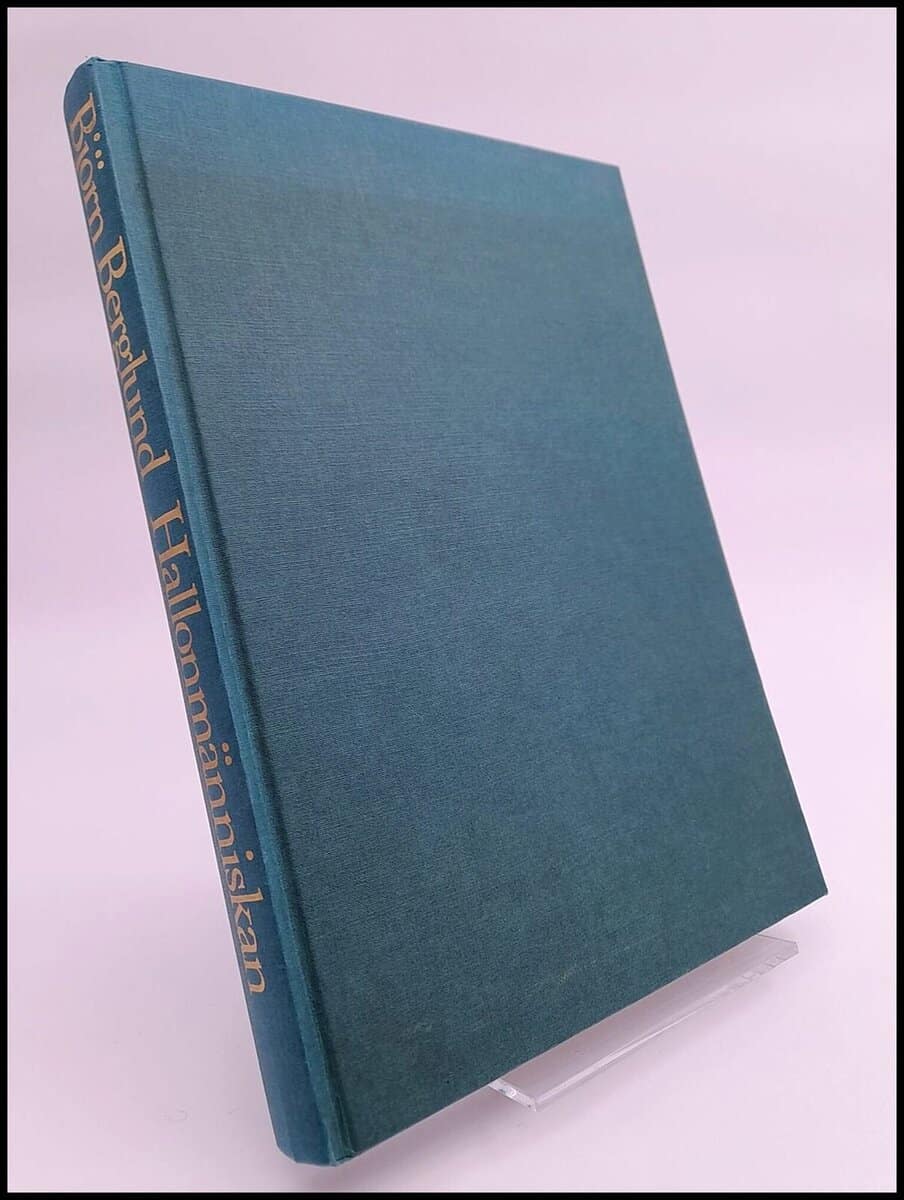 Björn Berglund : Hallonmänniskan