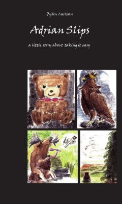 Björn Carlsson : Adrian slips