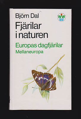Björn Dal : Fjärilar i naturen