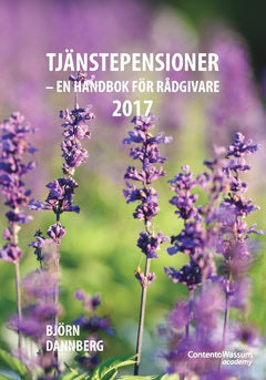 Björn Dannberg : Tjänstepensioner : en handbok för rådgivare 2017