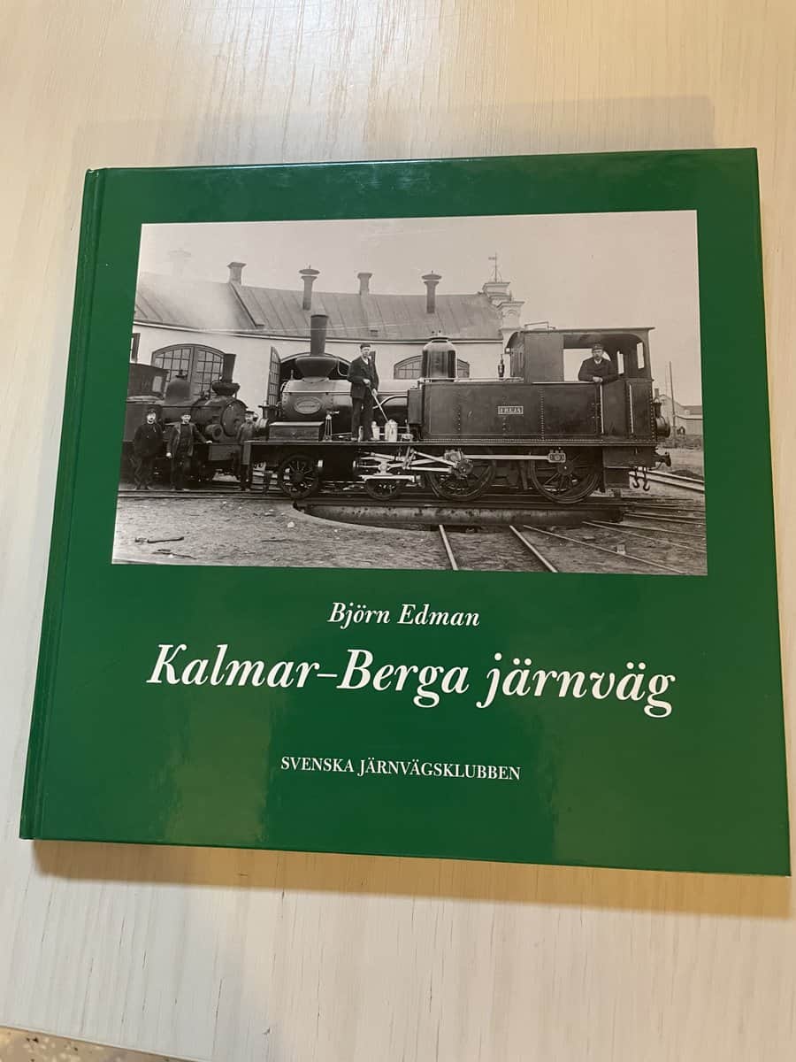 Björn Edman : Kalmar-Berga Järnväg