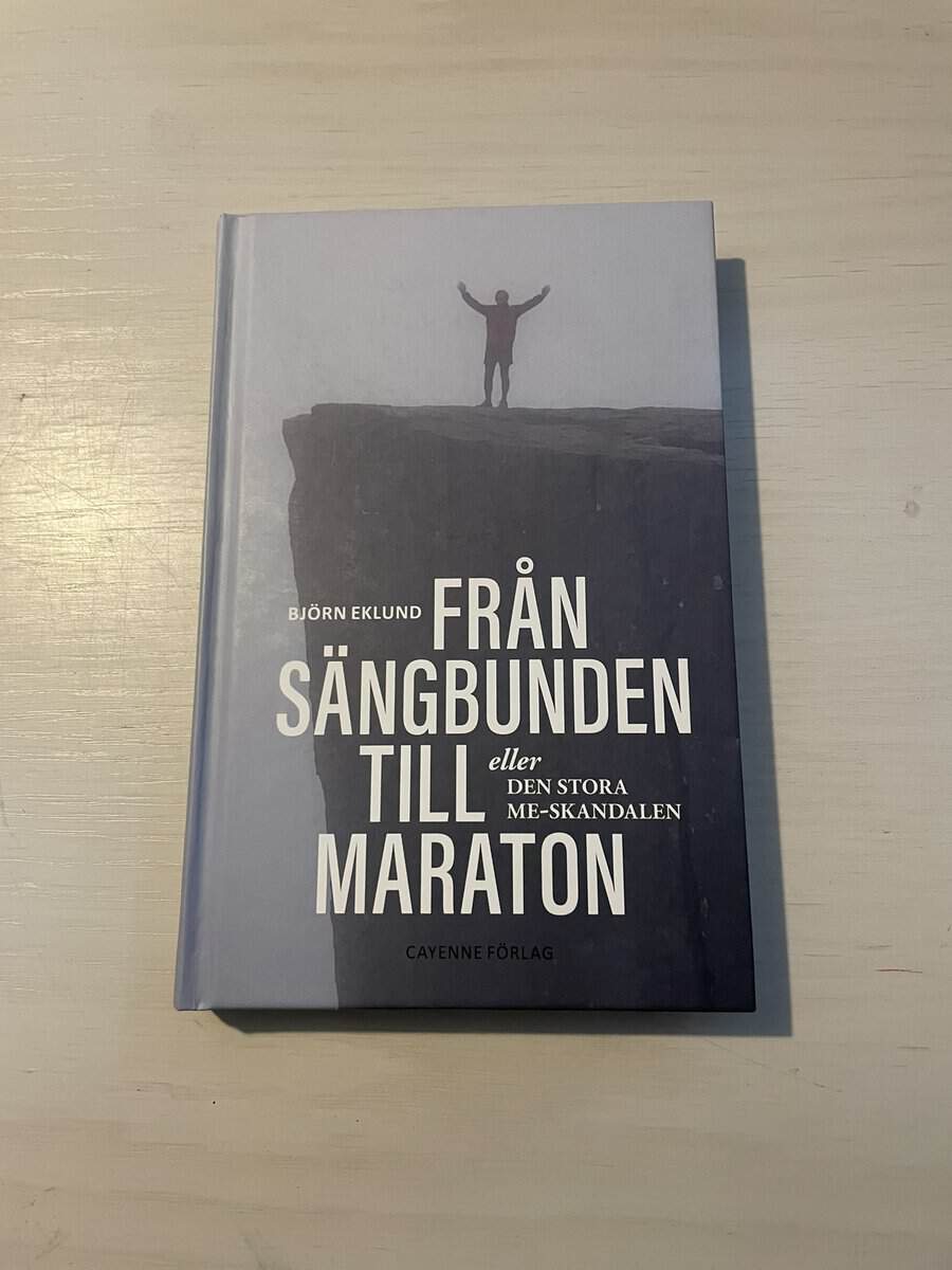 Björn Eklund : Från sängbunden till maraton