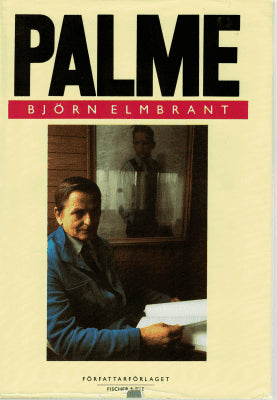 Björn Elmbrant : Palme