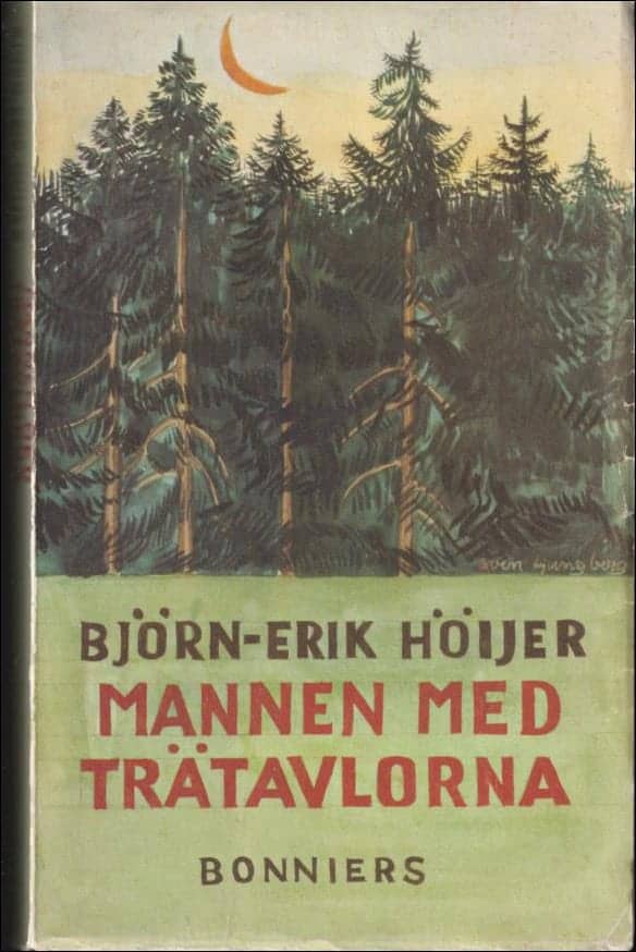 Björn-Erik Höijer : Mannen med trätavlorna