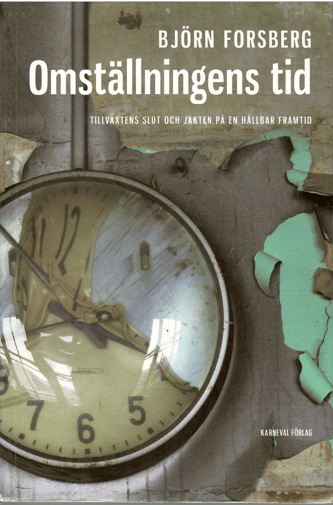 Björn Forsberg : Omställningens tid