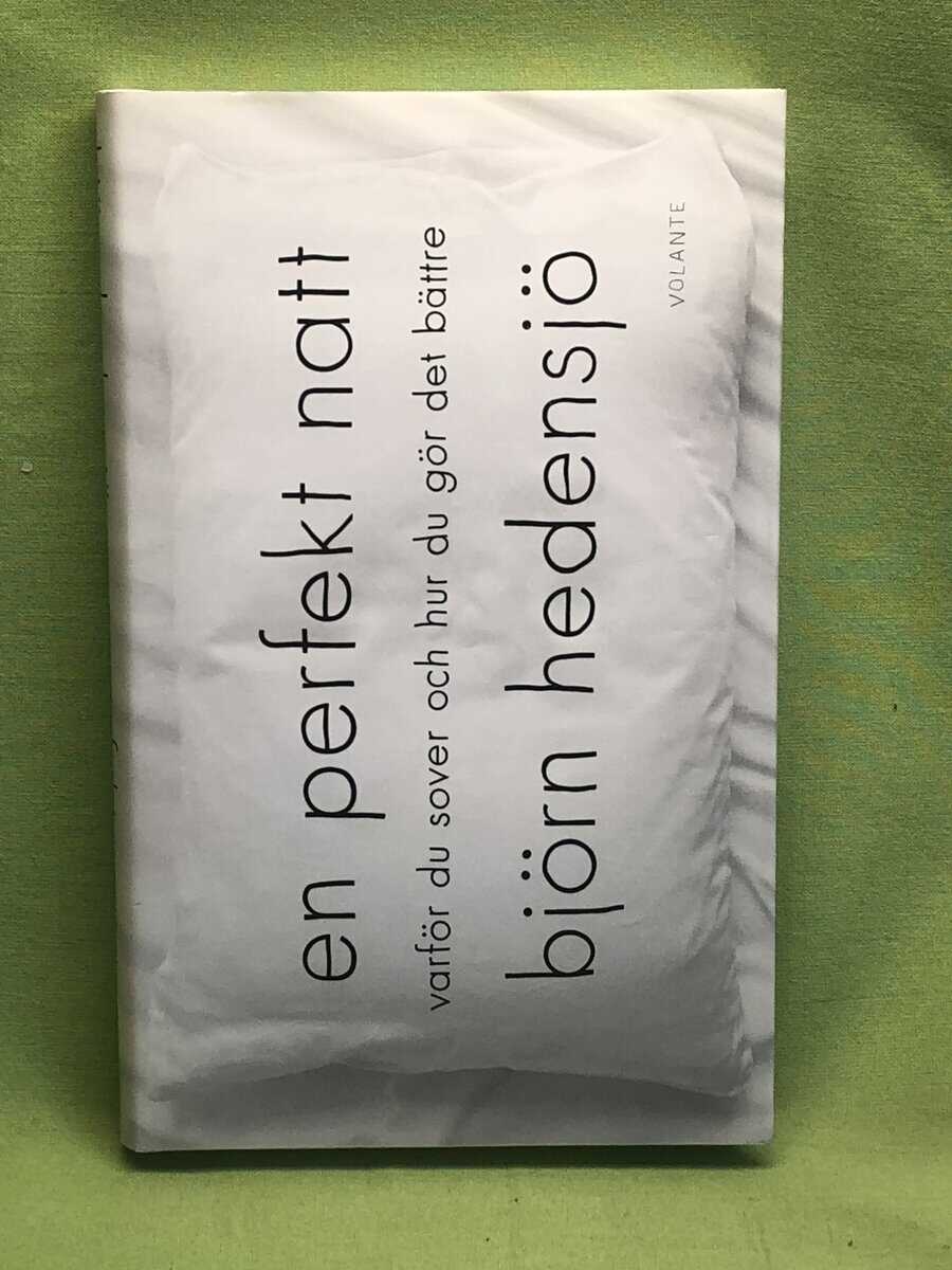 Björn Hedensjö : En perfekt natt