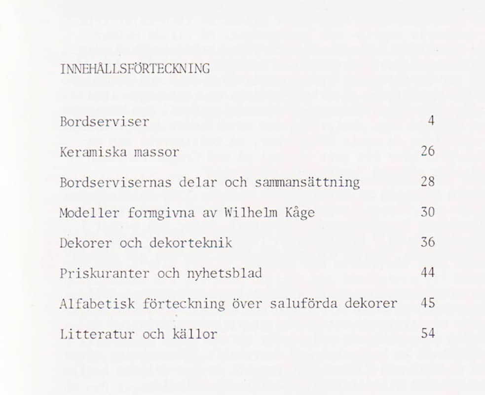 Björn Hedstrand : Servisgods från Gustavsberg av Wilhelm Kåge 1917-1945