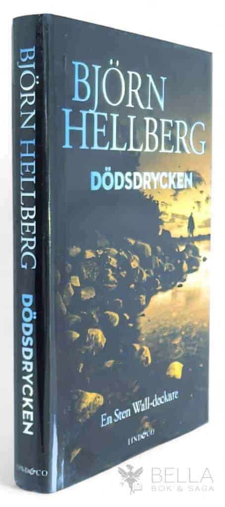 Björn Hellberg : Dödsdrycken