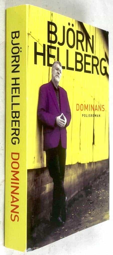 Björn Hellberg : Dominans