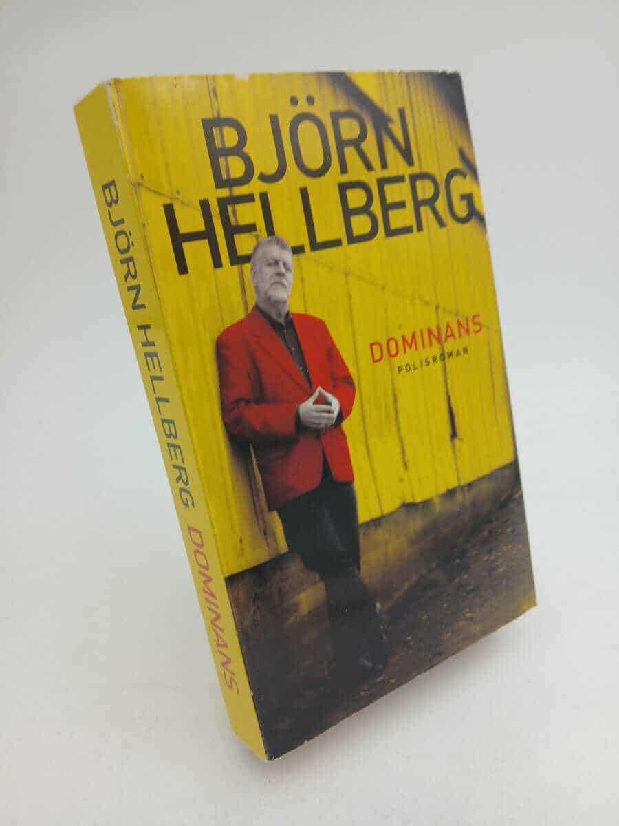 Björn Hellberg : Dominans