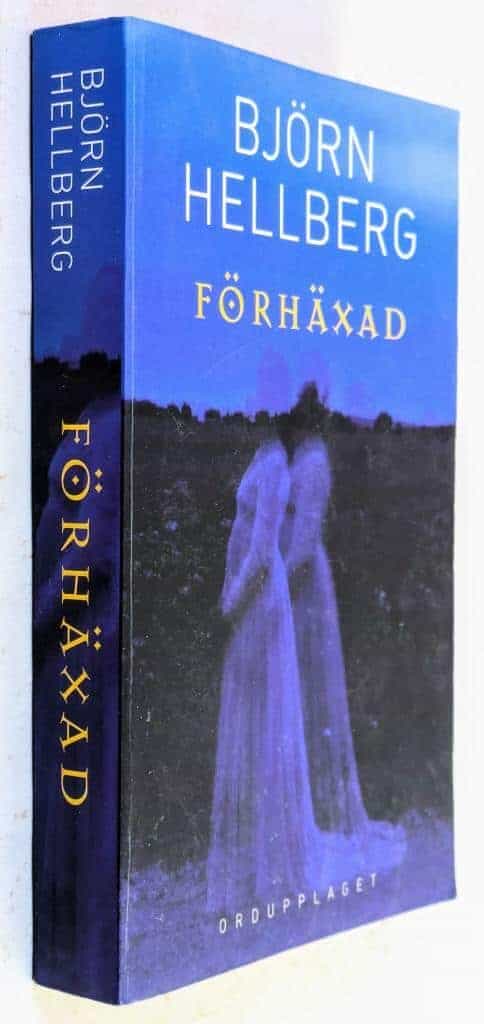 Björn Hellberg : Förhäxad