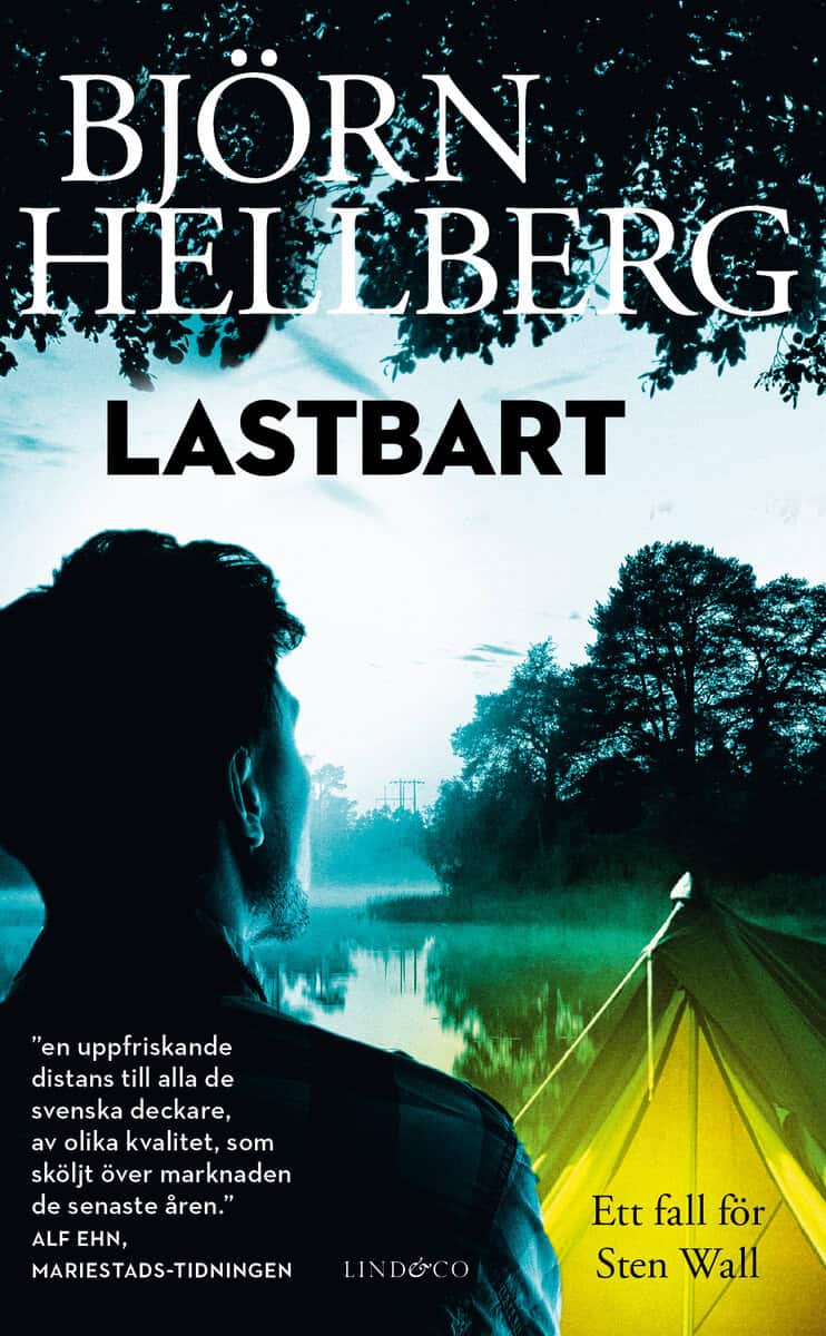 Björn Hellberg : Lastbart