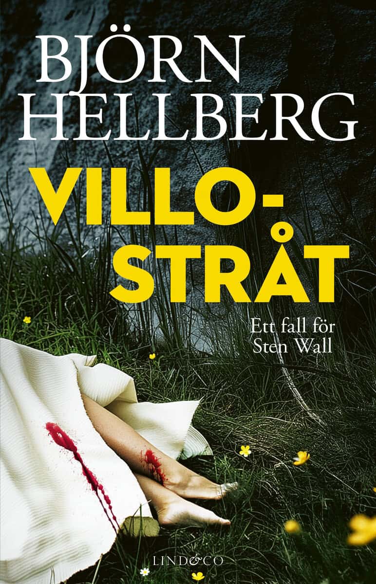 Björn Hellberg : Villostråt