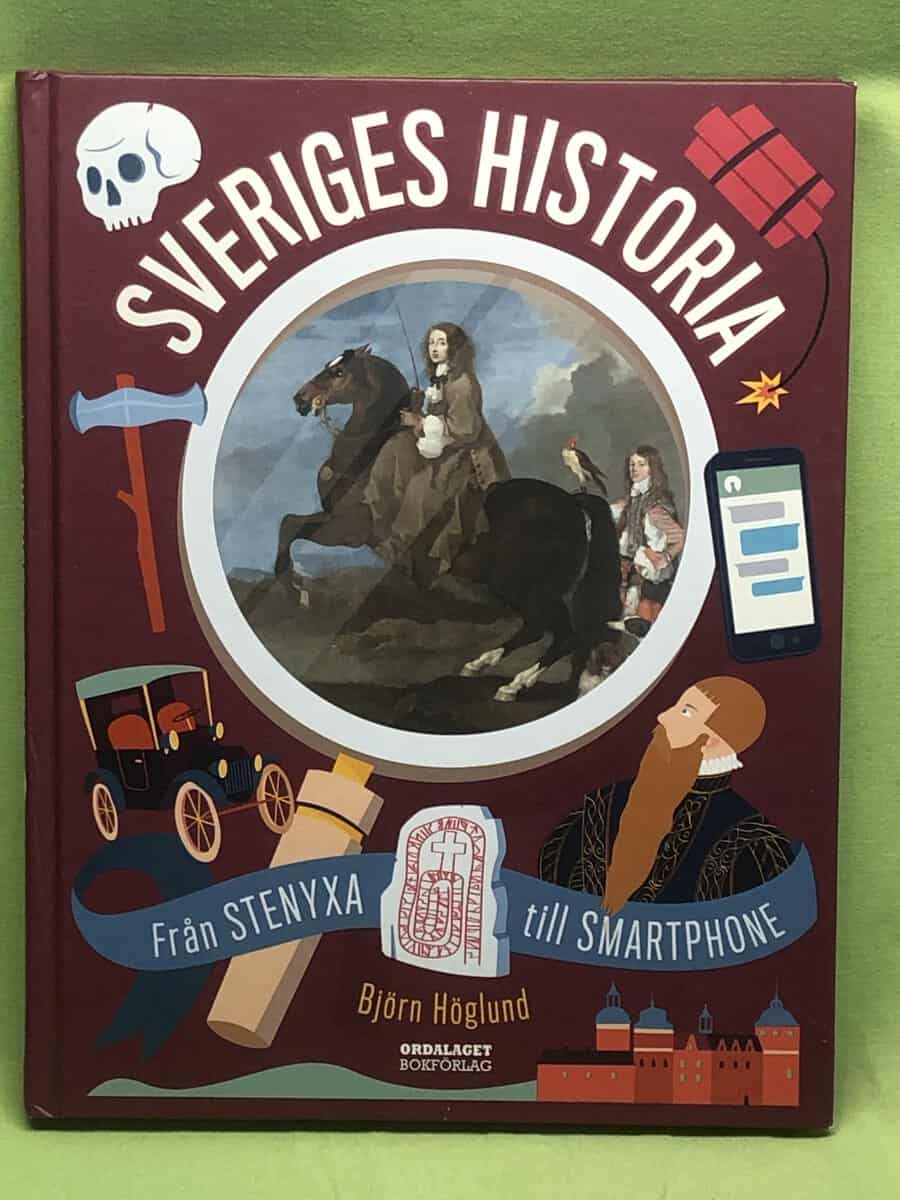 Björn Höglund : Sveriges historia
