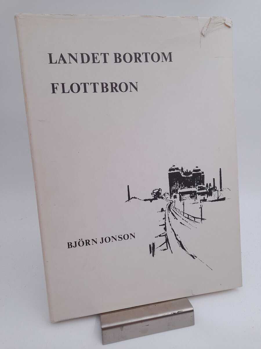Björn Jonson : Landet bortom flottbron