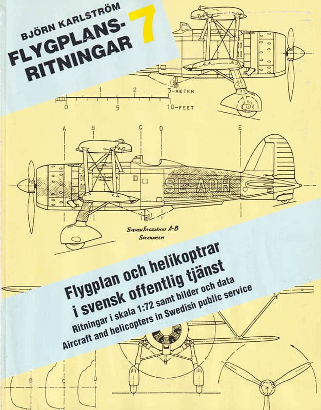 Björn Karlström : Flygplansritningar 7. Flygplan och helikoptrar i svensk offentlig tjänst