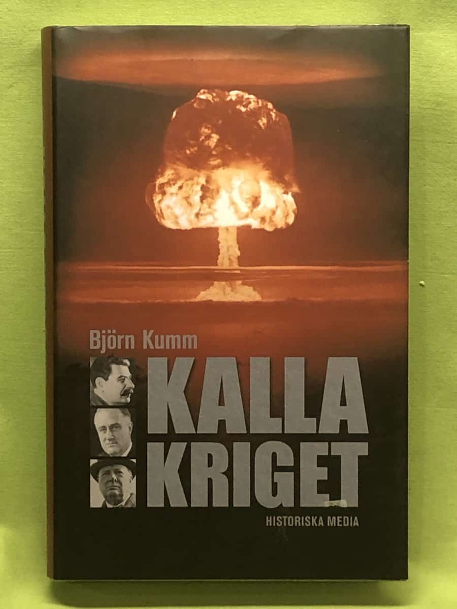 Björn Kumm : Kalla kriget