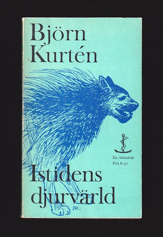 Björn Kurtén : Istidens djurvärld