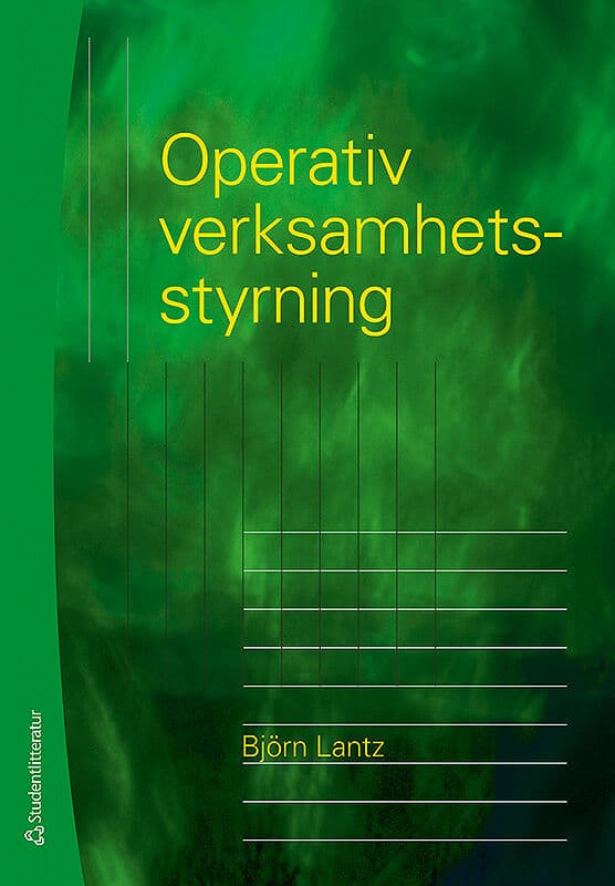 Björn Lantz : Operativ verksamhetsstyrning