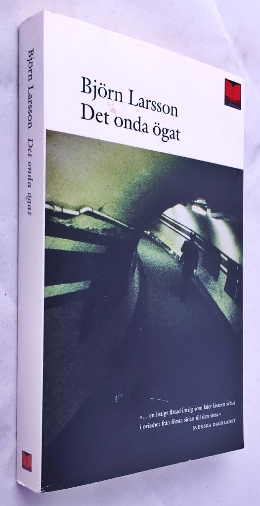 Björn Larsson : Det onda ögat