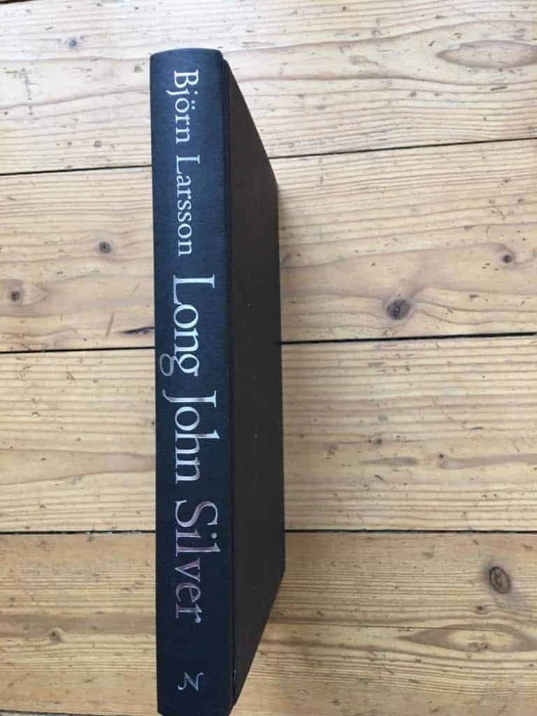 Björn Larsson : Long John Silver